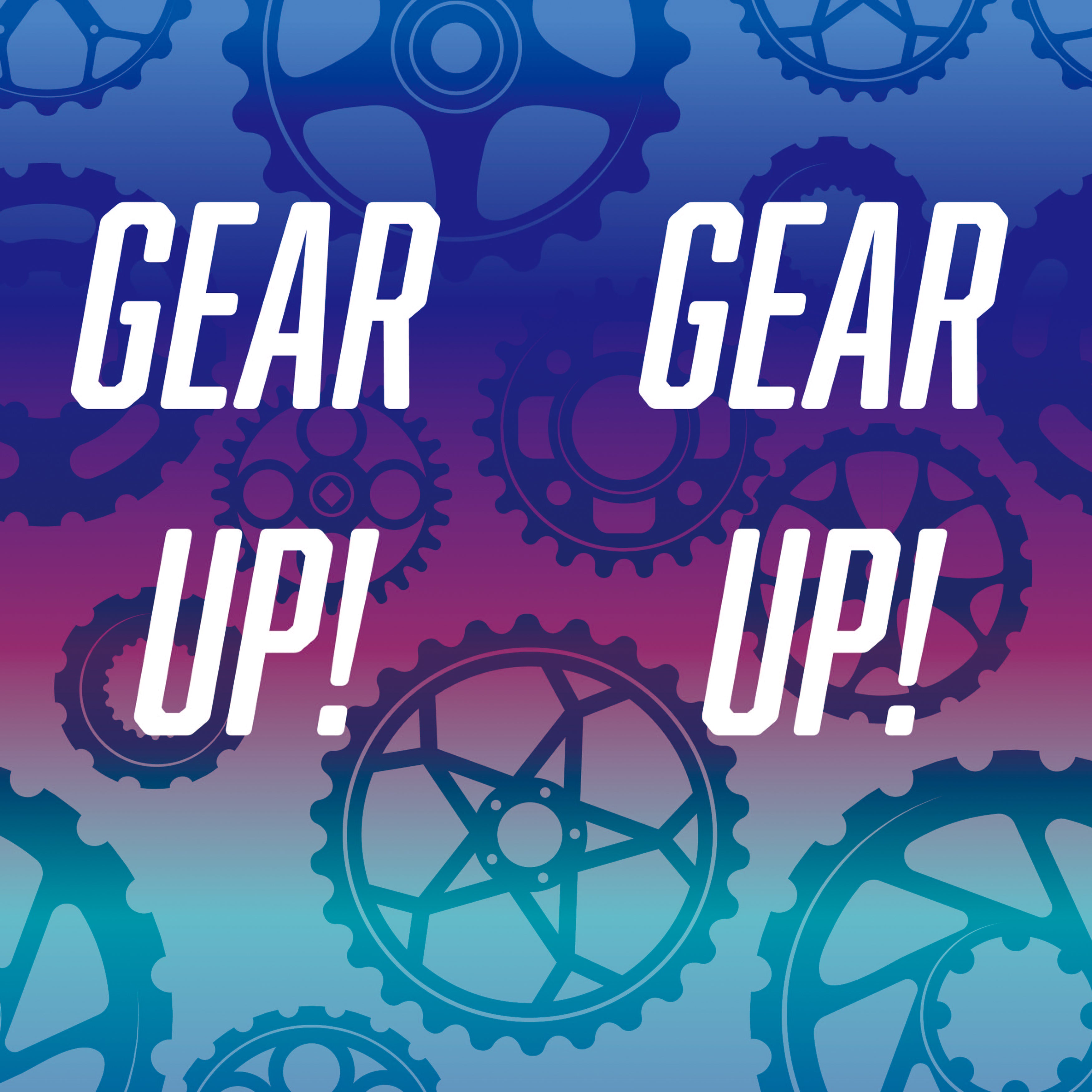 Gear Up